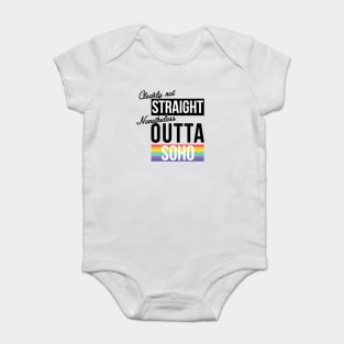 (Clearly Not) Straight (Nonetheless) Outta Soho Baby Bodysuit